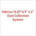 Intimus 16.87 Dust Collection System for 16.87 1/4" x 2"